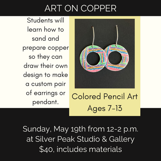 Art on Copper: Ages 7-13: May 19th