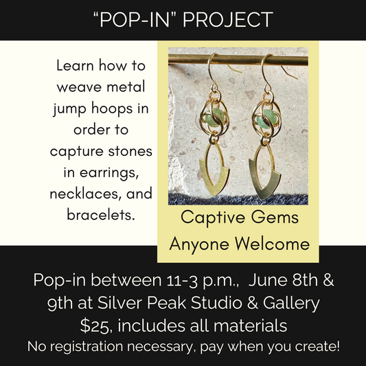 Pop-In Project: Captive Gemstones, June 8th & 9th